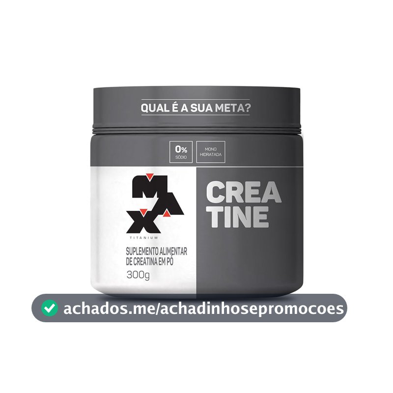 Max Titanium Creatina Pote Monohidratada (300g) 100% Pura