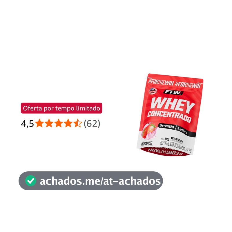 Whey Protein Concentrado FTW – Refil 1KG Sabor Morango Proteína Concentrada WPC, Suplemento Alimentar em Pó, Rico em Aminoácidos Essenciais