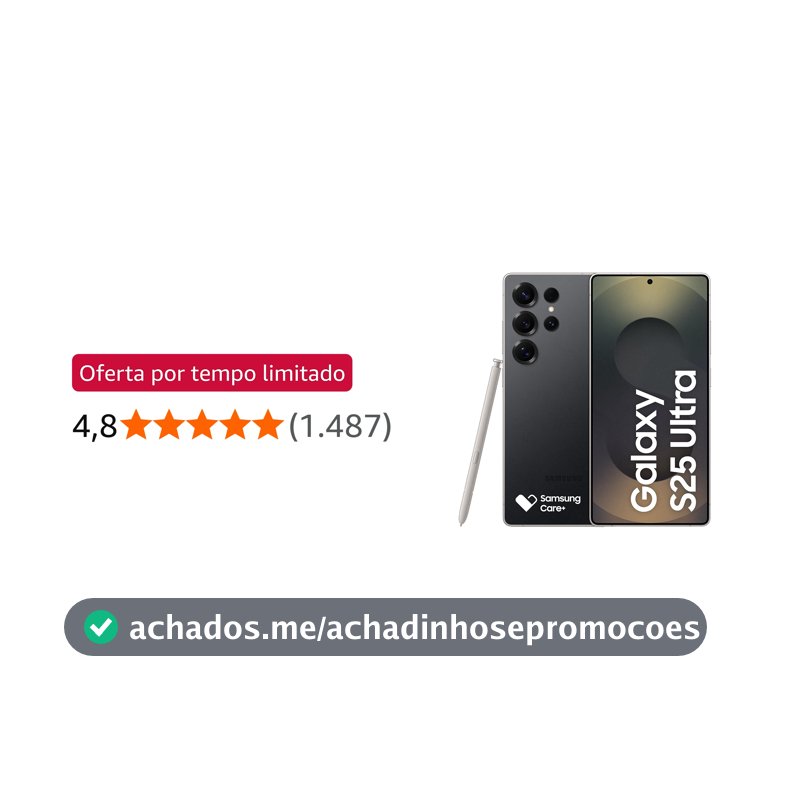 Celular Samsung Galaxy S25 Ultra 5G, 256GB, 12GB RAM, Câmera Quádrupla de 200+50+10+50, Tela Grande de 6.9", Titânio Preto