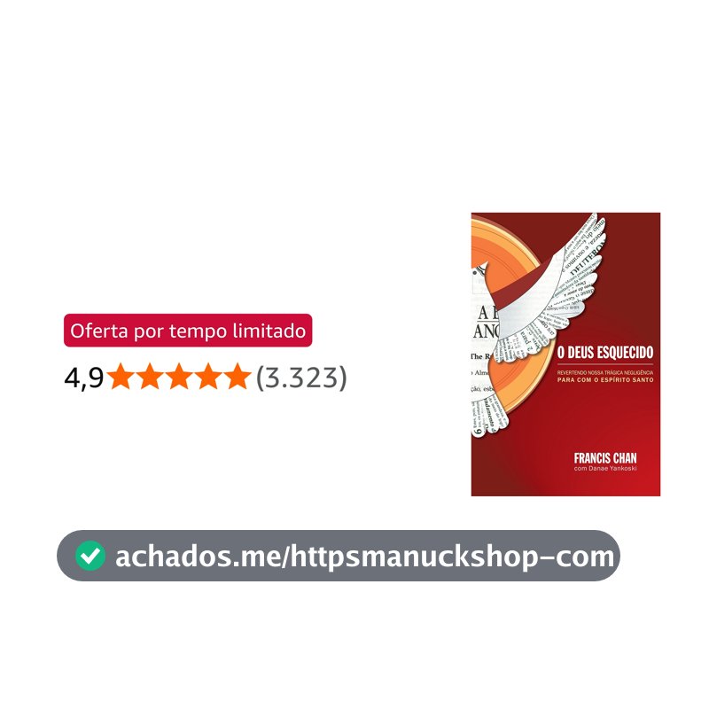 O Deus esquecido: Revertendo nossa trágica negligência para com o Espírito Santo