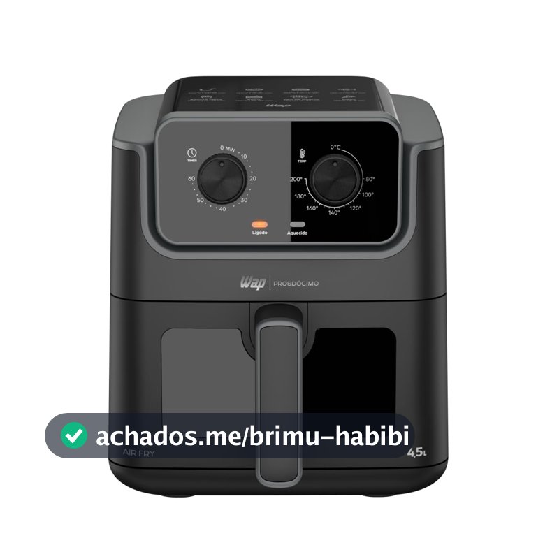 WAP Air Fryer Prosdócimo AF01 4,5L com Visor e Luz 220V