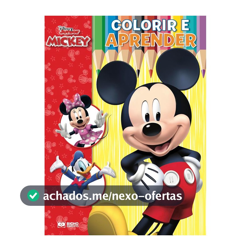 Colorir e aprender disney: a casa do mickey mouse