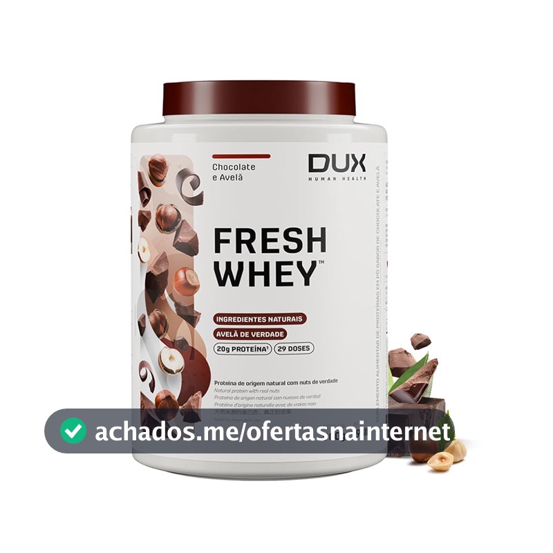 DUX HUMAN HEALTH Fresh Whey Protein 900g Chocolate e Avelã – Nutrição Prática para Receitas e Shakes