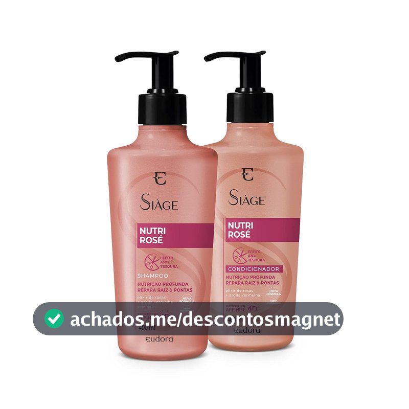 Eudora Kit Siàge Nutri Rose: Shampoo 400ml + Condicionador 400ml
