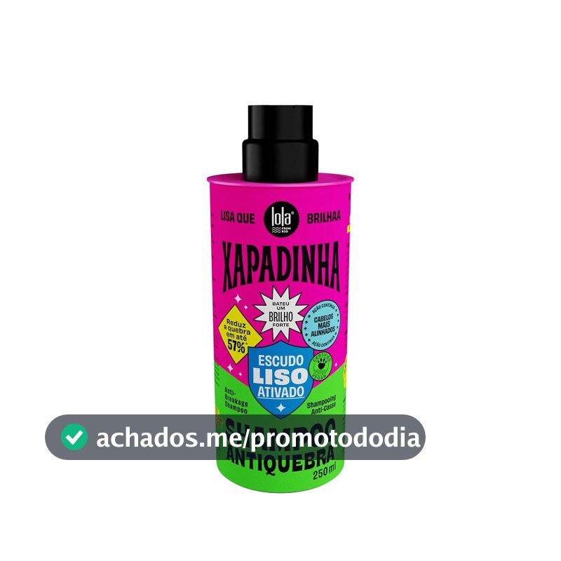 Xapadinha Shampoo Antiquebra 250ml , Lola Cosmetics