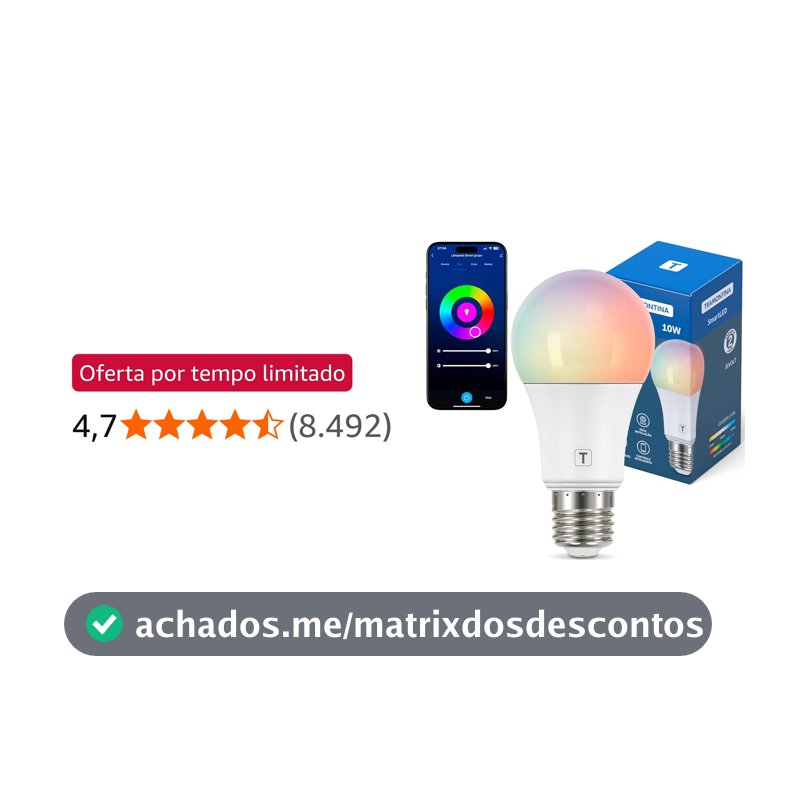 Tramontina Lâmpada Smart LED Inteligente E27 10W Wi-Fi + Bluetooth 16 Milhões de Cores - Compatível com Alexa e Google Assistente