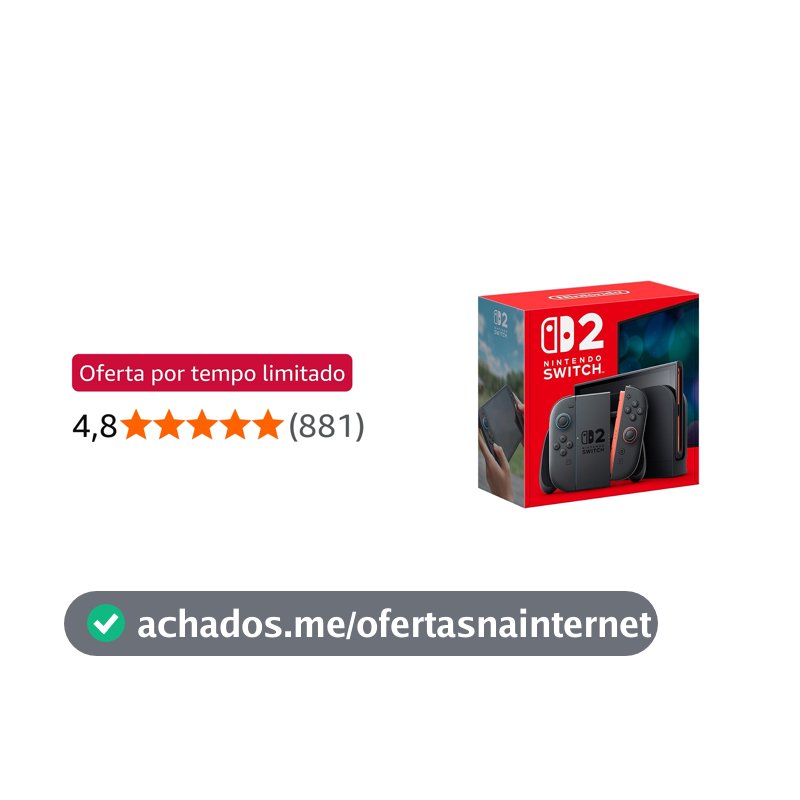 Console Nintendo Switch 2 - Modelo Nacional de Tomada