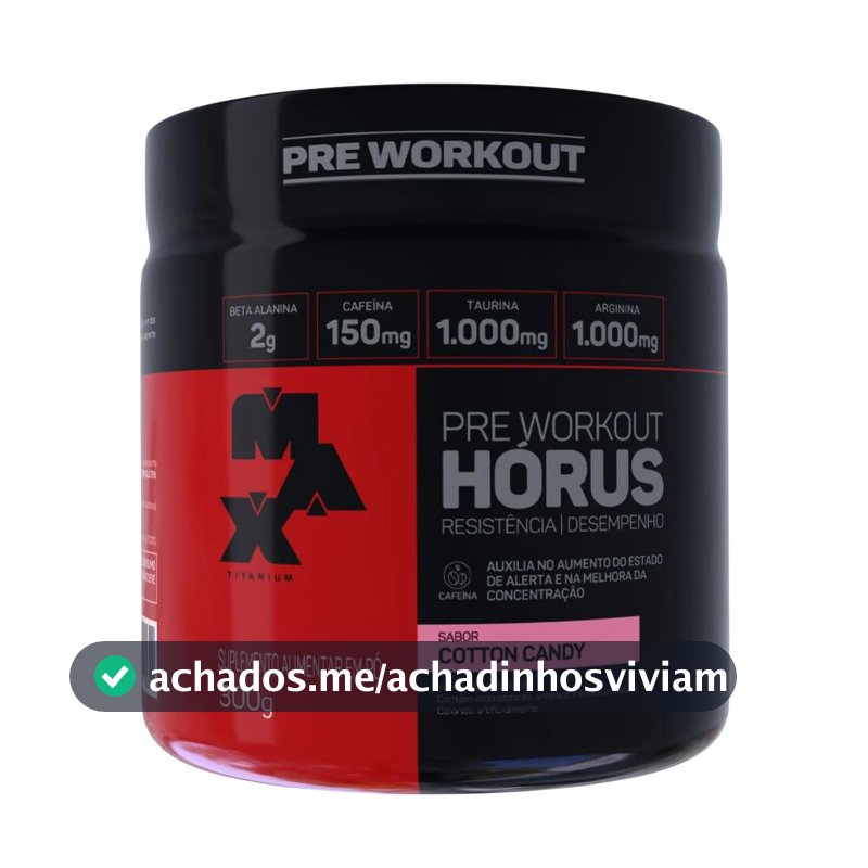 Pré-Treino Max Titanium Horus, Sabor Algodão-Doce, 300g