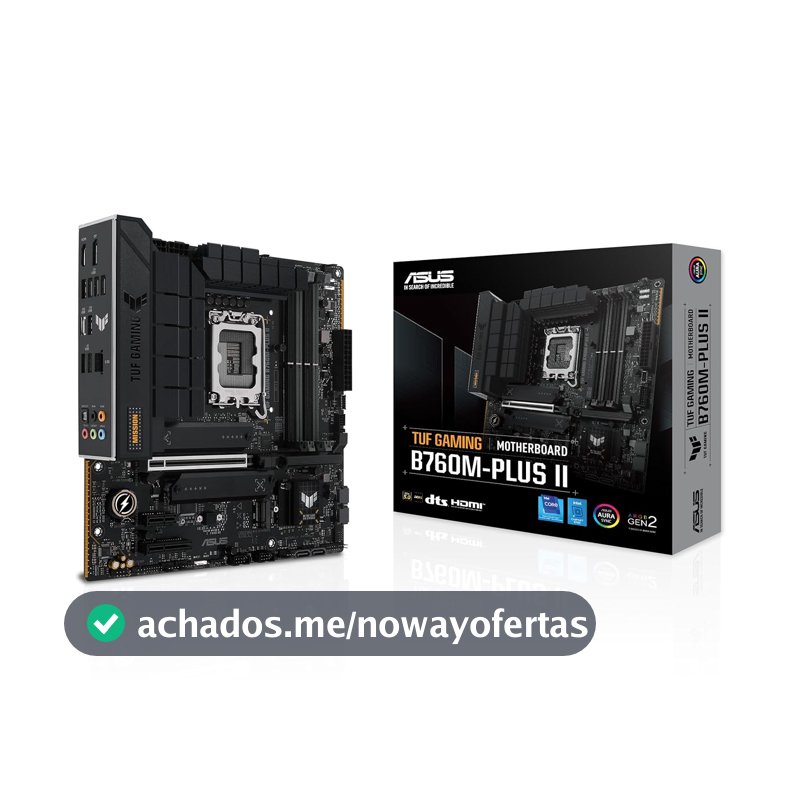 Placa Mãe Asus TUF Gaming B760M-PLUS II, Chipset B760, Intel LGA 1700, mATX, DDR5, 90MB1HD0-M0EAY0