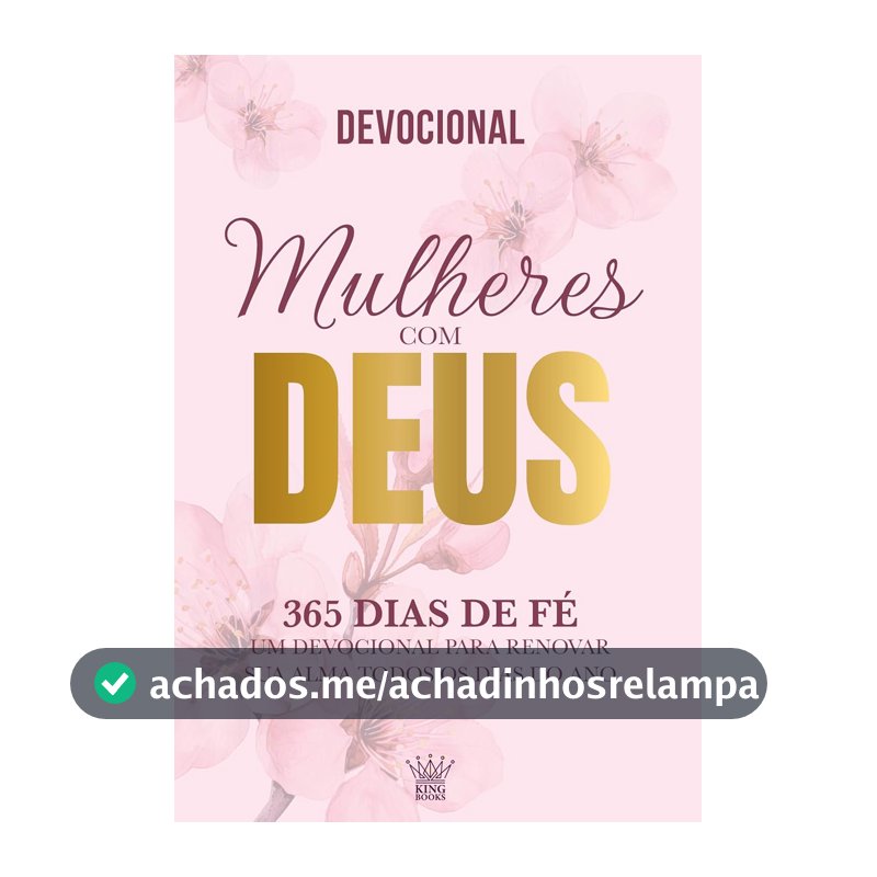 Mulheres com Deus - 365 Dias de Fé - Devocional 2026
