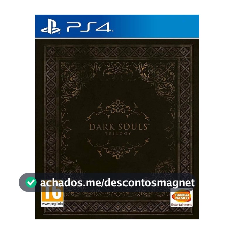 Dark Souls Trilogy - Ps4