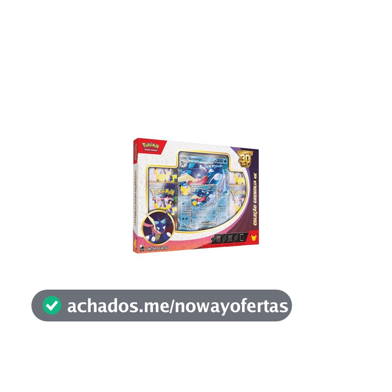 Pokémon TCG, Celebração de 30 anos – Box Pokémon Ex Greninja