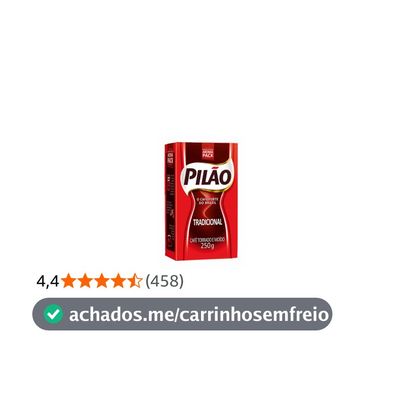 Café Pilão Torrado e Moído Tradicional Vácuo 250 gramas